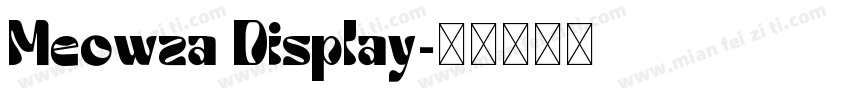 Meowza Display字体转换